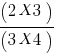 (2 X 3)/(3 X 4)