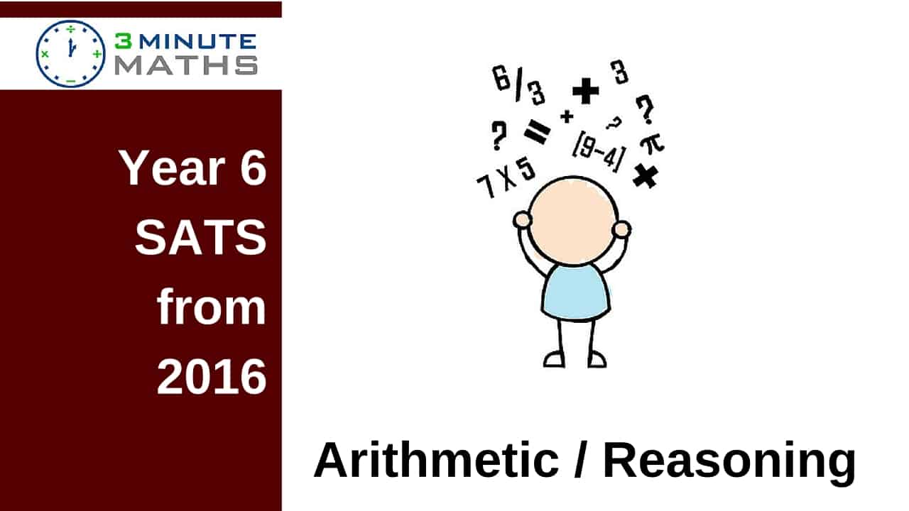 Year 6 SATS Arithmetic Reasoning 