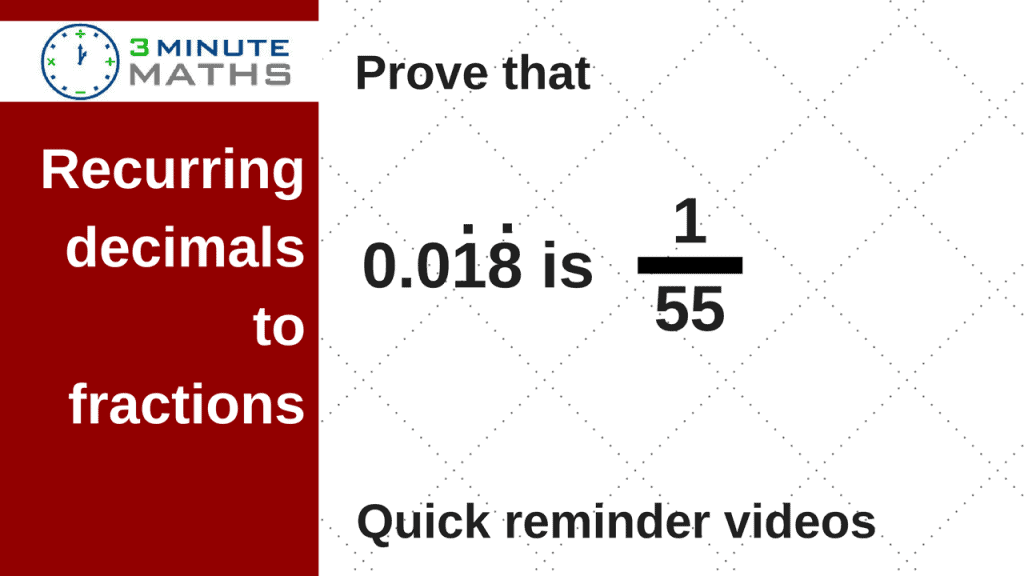 How To Convert Recurring Decimals To Fractions GCSE Maths Level 7 