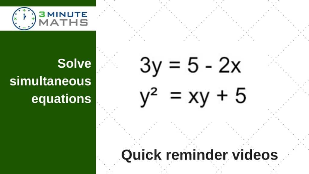 How To Solve Difficult Simultaneous Equations 3 Minute Maths
